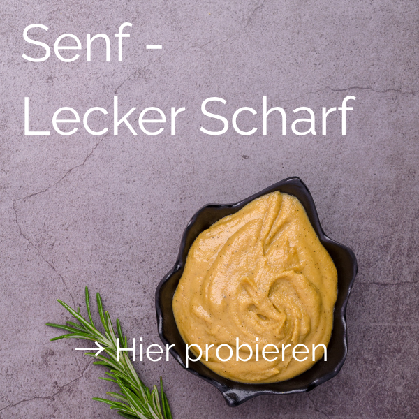 SENF - lecker scharf