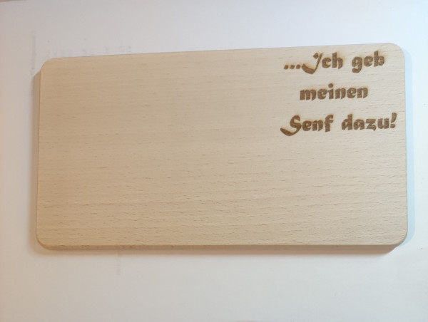 NaturHolz Brettchen Frühstücksbrettchen - Ich geb meinen Senf dazu